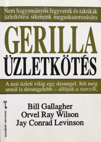 Gallagher-Wilson-Levinson - Gerilla zletkts