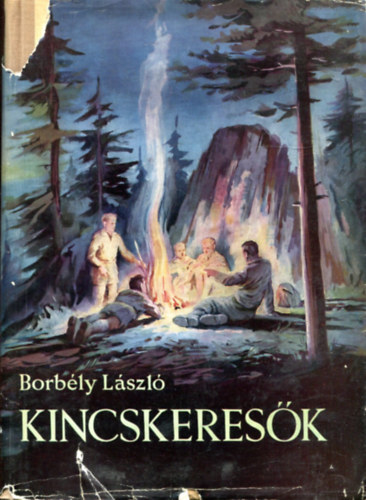 Borb�ly L�szl� - Kincskeres�k