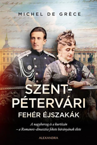 Michel de Grece - Szentp�terv�ri feh�r �jszak�k