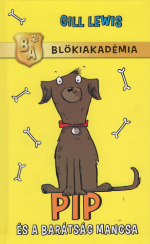 Pip �s a bar�ts�g mancsa