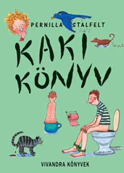 Pernilla Stalfelt - Kakiknyv