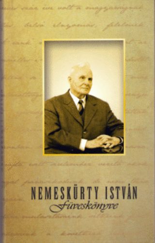 Nemeskürty István - Nemeskürty István füveskönyve