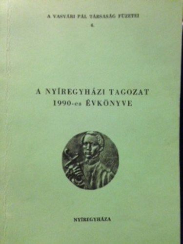 A NYREGYHZI TAGOZAT 1990-es VKNYVE