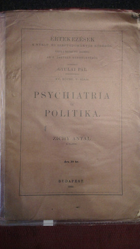 Zichy Antal - Psychiatria és politika