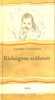 Barbro Lindgren - Kish�gom sz�letett