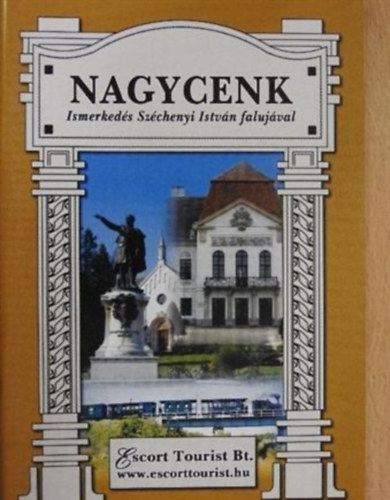 Huiber Edit - Nagycenk - Ismerked�s Sz�chenyi Istv�n faluj�val