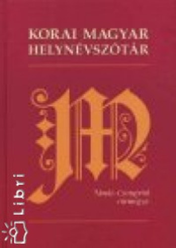Korai magyar helynévszótár, 1000-1350