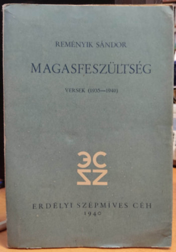 Remenyik S�ndor - Magasfesz�lts�g -versek