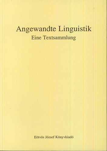 Salnki gnes - Angewandte Linguistik. Nmet nyelvszeti szveggyjtemny