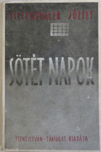 Tiefenthaler J�zsef - S�t�t napok