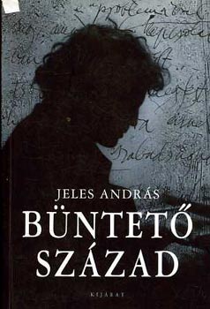 Jeles Andr�s - B�ntet� sz�zad