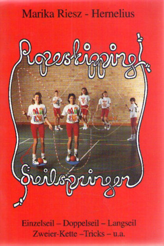 Marika Reisz-Hernelius - Rope Skipping - Seilspringen