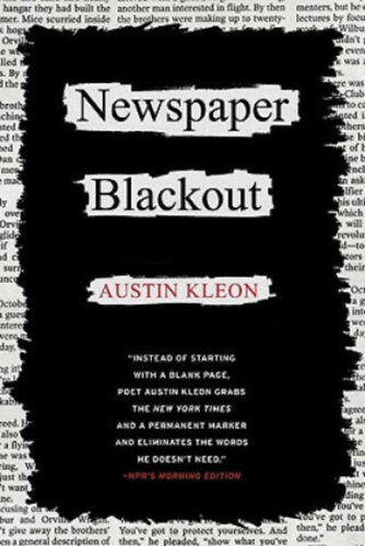 Austin Kleon - Newspaper Blackout