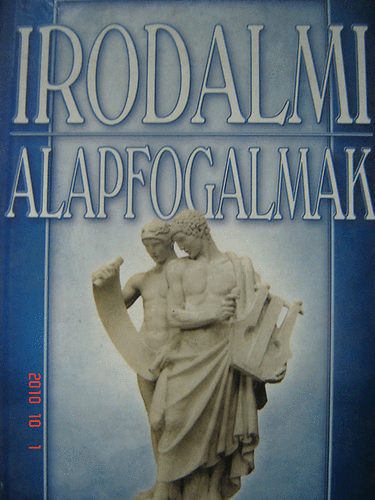 Szil�gyi V. Ferenc - Irodalmi alapfogalmak