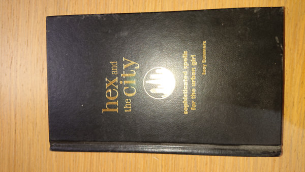 Lucy Summers - Hex and the City