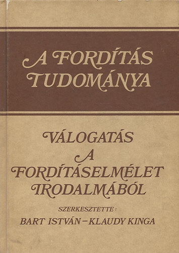Bart Istvn-Klaudy Kinga - A fordts tudomnya