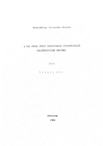 Uzonyi Pl - A mai orosz nyelv denominlis viszonyjell mellkneveinek kpzse