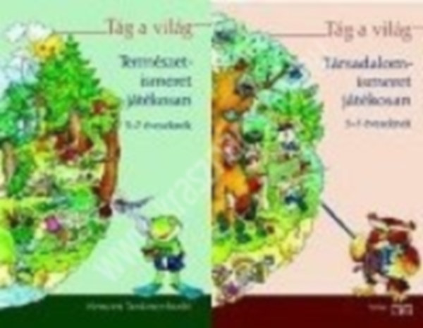 H�rin� Budah�zi M�rta-Hern�di Zsuzsa - Term�szetismeret, T�rsadalomismeret j�t�kosan 5-7 �veseknek - T�g a vil�g