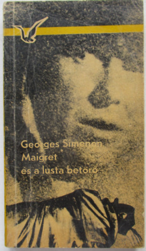 Georges Simenon - Maigret és a lusta betörő