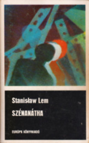 Ed Mazzaro, Claude Aveline, Stanislaw Lem Patricia Highsmith - 4 db Eurpa knyvkiad fekete knyv: Sznantha + Emberrabls francia mdra + Chicagi trtnet + Ktarc janur