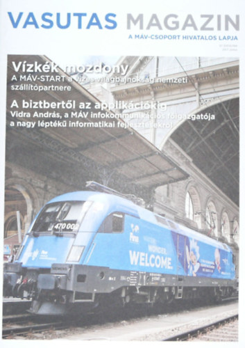 Gyre Jzsef  (szerk.) - Vasutas Magazin 67. vfolyam 6. szm