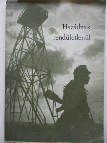 Berkes Péter (szerk) - Hazádnak rendületlenül