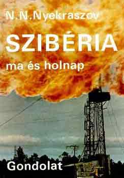 N.N. Nyekraszov - Szib�ria ma �s holnap