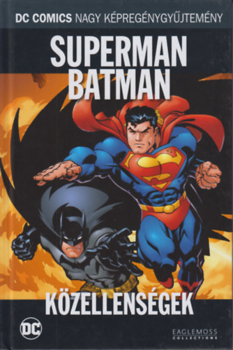 Jeph Loeb - Superman, Batman - Kzellensgek