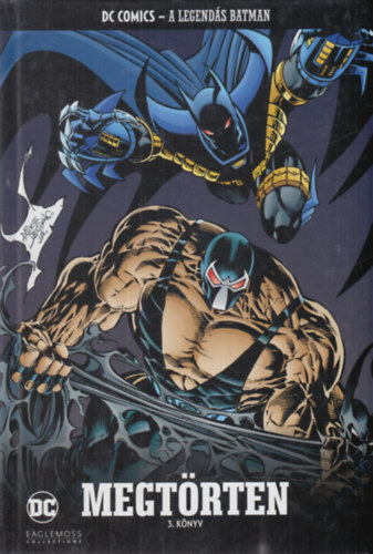 DC Comics - A legends Batman 42. - Megtrten 3.