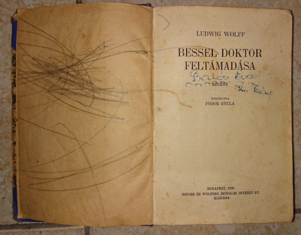 Ludwig Wolff: Bessel doktor felt�mad�sa