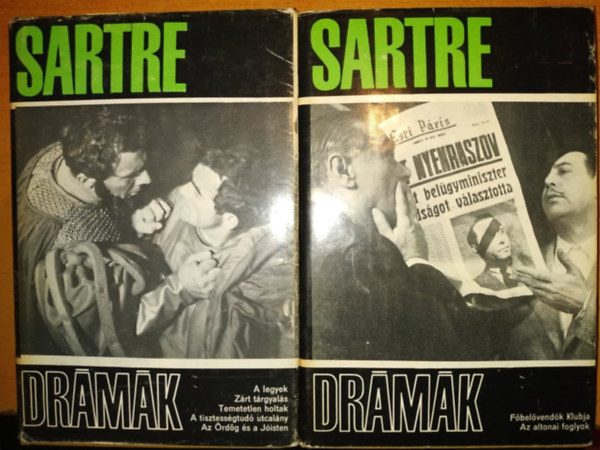 Jean-Paul Sartre - Sartre Drmk I-II. A LEGYEK/ZRT TRGYALS/TEMETETLEN HOLTAK - A TISZTESSGTUD UTCALNY - AZ RDG S A JISTEN - FBELVENDK KLUBJA - AZ ALTONAI FOGLYOK