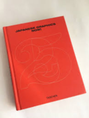 G. Kozak; J. Wiedemann - Japanese Graphics Now! (angol-nmet-francia nyelv)