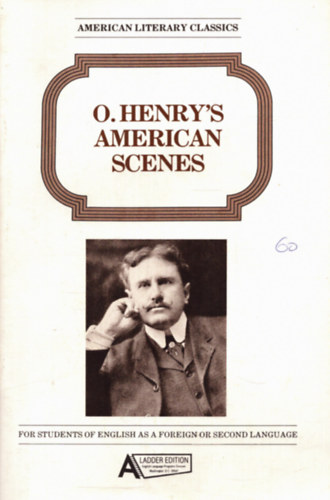 Elinor Chamberlain - O. Henry's American Scenes - A Ladder Edition at the 1.000-word level