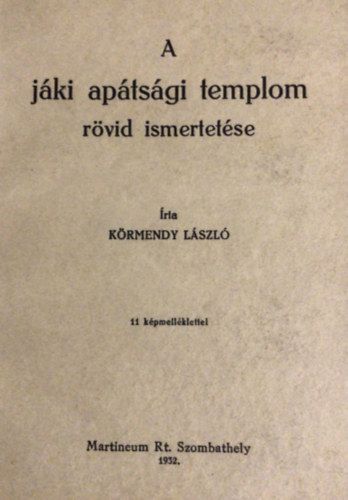 Krmendy Lsz - A jki aptsgi templom