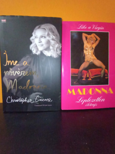 Douglas Thompson Christopher Ciccone - 2 db. mű Madonna életéről: Íme a nővérem, Madonna, Madonna - leplezetlen életrajz