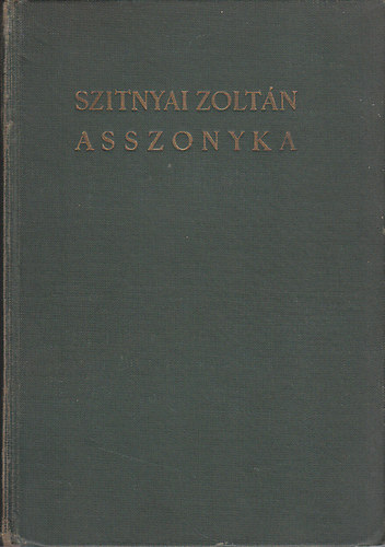 Szitnyai Zoltán - Asszonyka