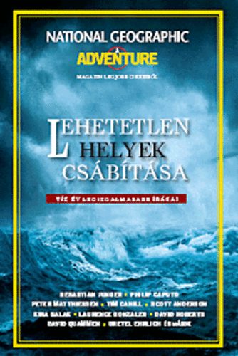 Lehetetlen helyek csábítása