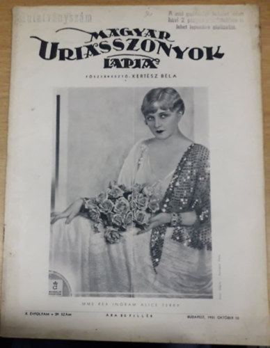 Kertsz Bla  (szerk.) - Magyar Uriasszonyok Lapja X. vfolyam 29. szm - 1933. oktber 10.