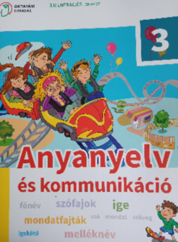 Jegesi Krisztina - Anyanyelv s kommunikci - 3. osztlyosoknak