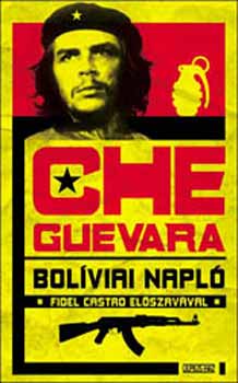 Che Guevara - Bolíviai napló
