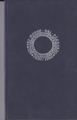 Szinyei Merse P�l t�rsas�g 1920 / 1992