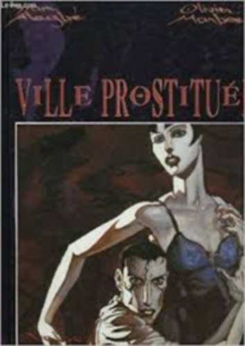 Olivia Marboeuf Yvan Alagbé - Ville Prostitueé
