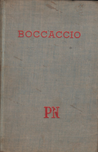 Giovanni Boccaccio; R. Vay J�zsef  (ford.) - Boccaccio legszebb novell�i