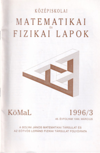 Olh Vera  (fszerk.) - Kzpiskolai matematikai  s fizikai lapok 1996/3
