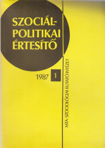 Szoci�lpolitikai �rtes�t� 1987/1