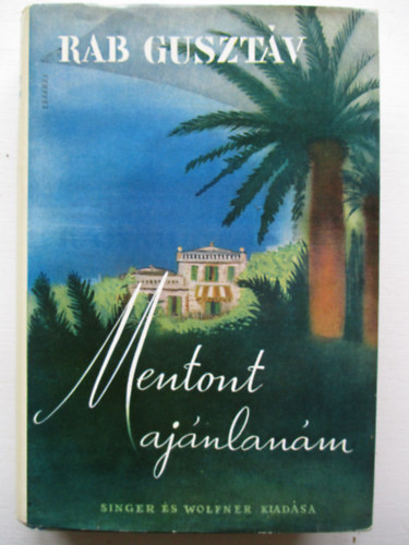 Rab Guszt�v - Mentont aj�nlan�m