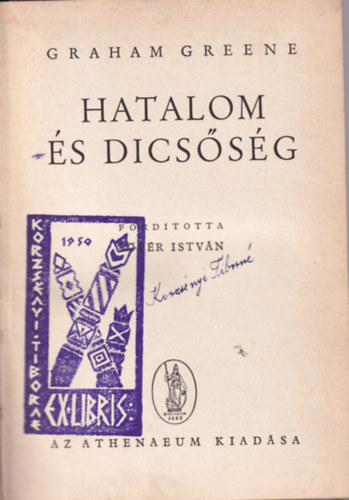 Graham Greene - Hatalon s dicssg