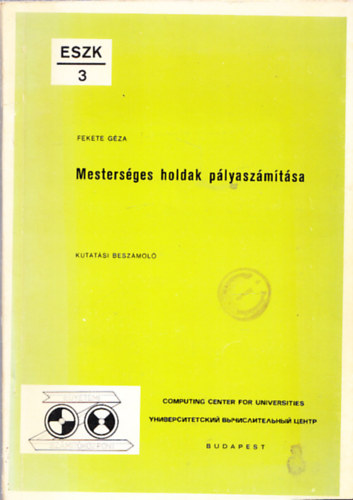 Fekete Gza - Mestersges holdak plyaszmtsa