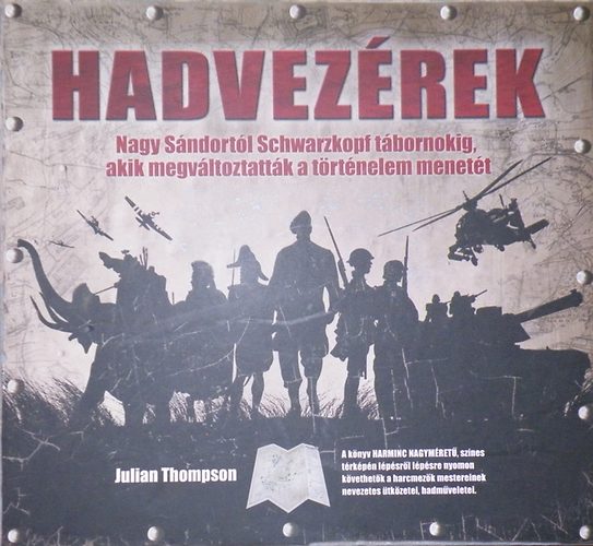 Julian Thompson - Hadvez�rek