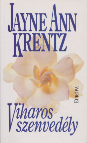 Jayne Ann Krentz - Viharos szenvedély